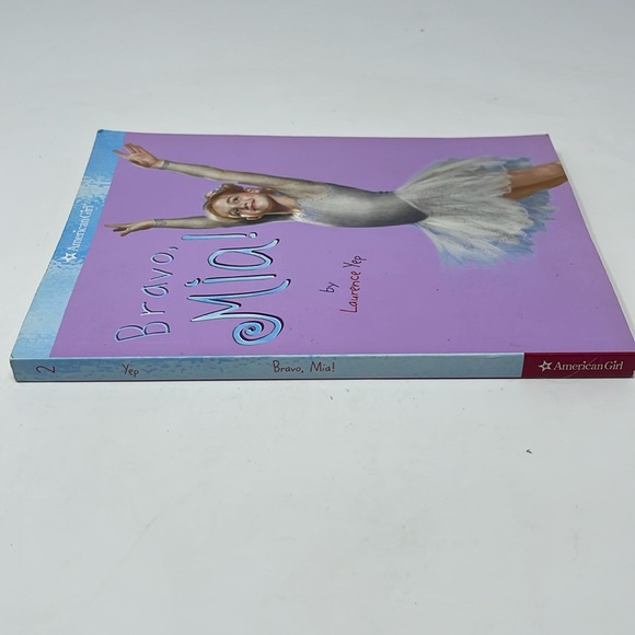 3/$15 AMERICAN GIRL: Bravo, Mia! Book 2. By Laurence Yep - Picture 3 of 7